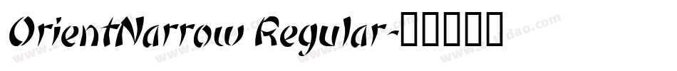 OrientNarrow Regular字体转换